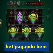 bet pagando bem